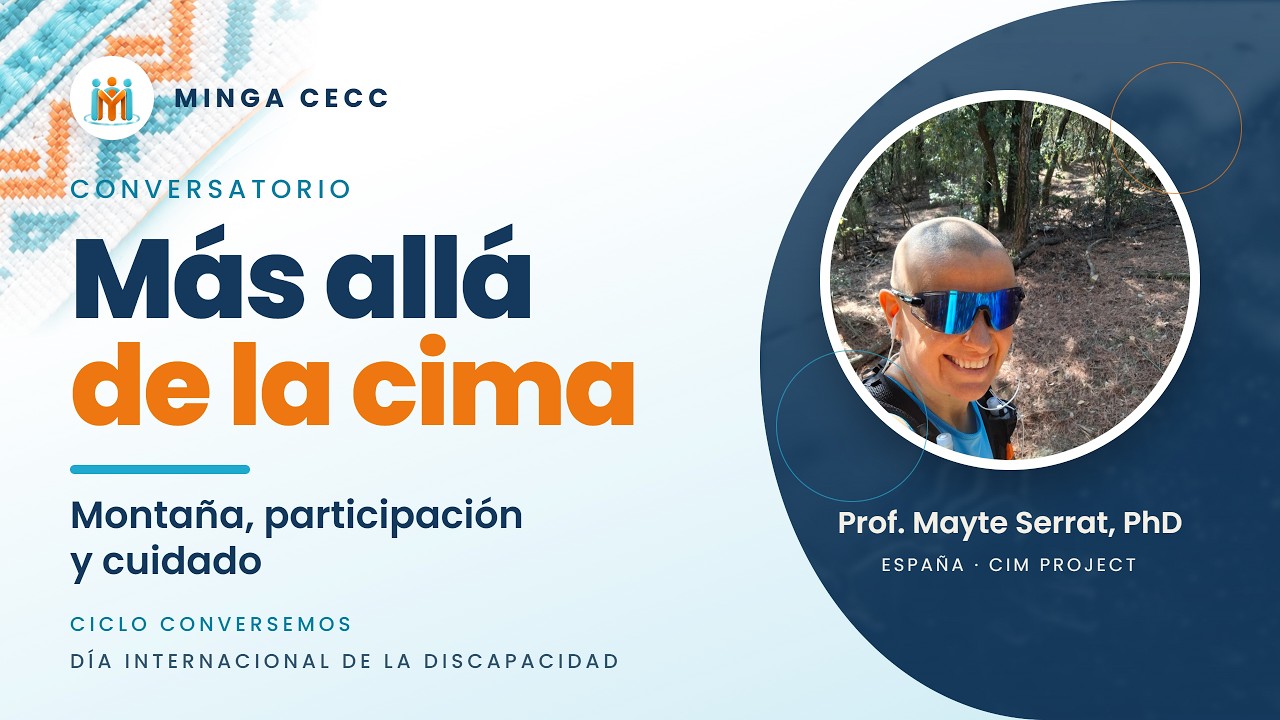Conversatorio CIM, Más allá de la cima: montaña, participación y cuidado.