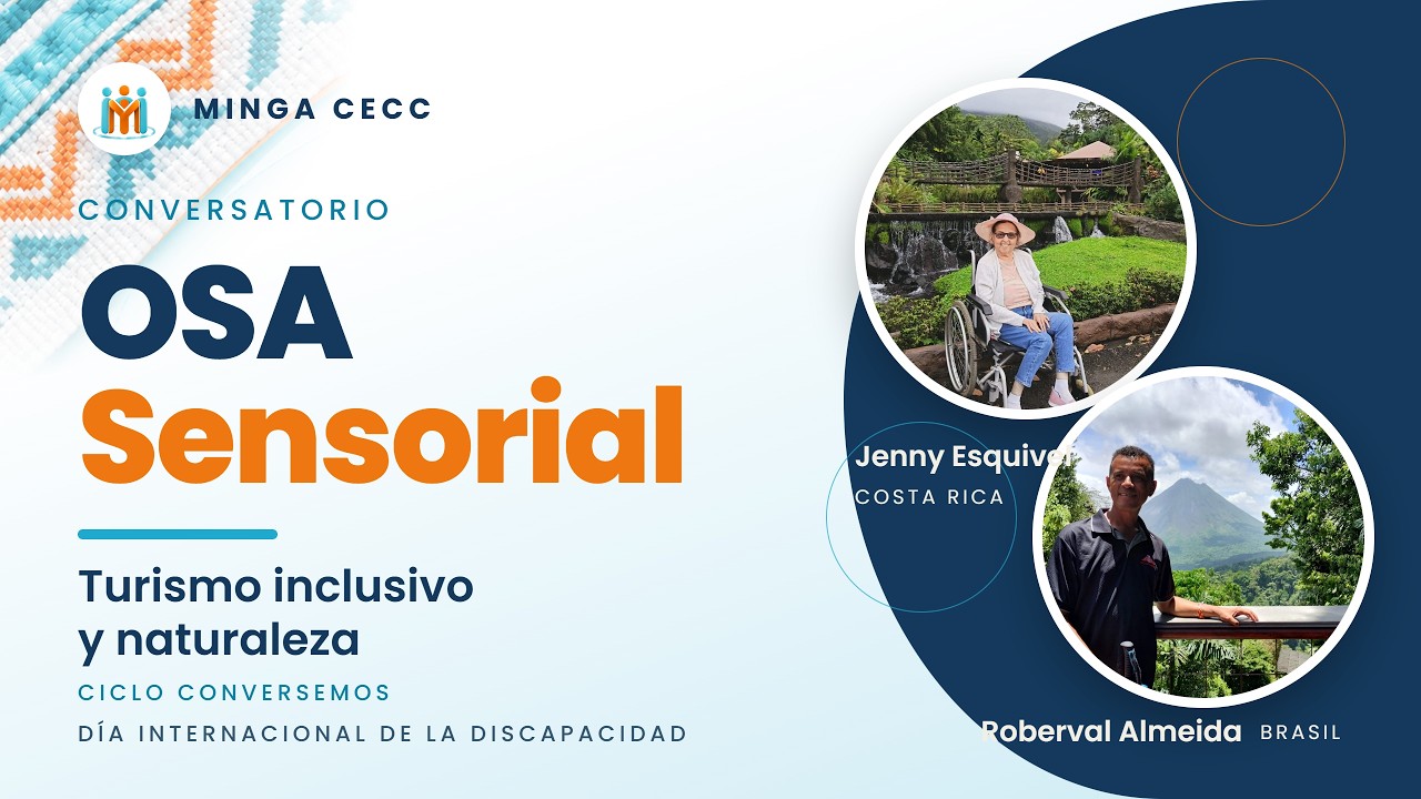 Conversatorio OSA Sensorial: turismo inclusivo y naturaleza.